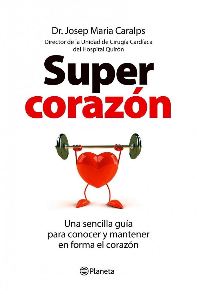 SUPERCORAZON | 9788408099857 | CARALPS, JOSEP MARIA