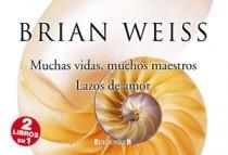 MUCHAS VIDAS, MUCHOS MAESTROS | 9788466649254 | WEISS, BRIAN