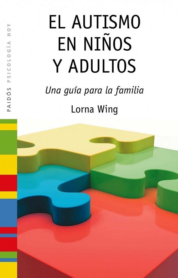 AUTISMO EN NIÑOS Y ADULTOS, EL | 9788449325915 | WING, LORNA