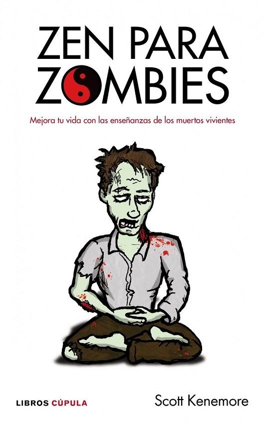 ZEN PARA ZOMBIES | 9788448068752 | KENEMORE, SCOTT