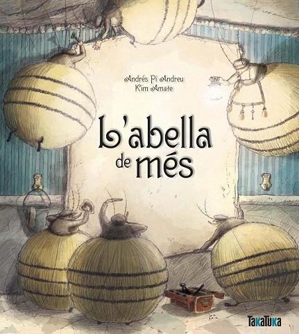 ABELLA DE MES, L' | 9788492696574 | PI ANDREU, ANDRES / AMATE, KIM