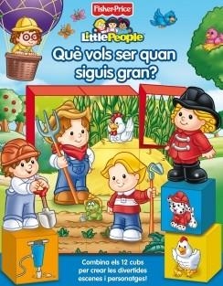 QUE VOLS SER QUAN SIGUIS GRAN? | 9788448832155 | MATTEL