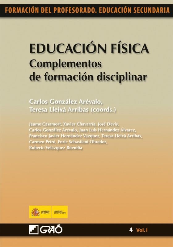 EDUCACION FISICA : COMPLEMENTOS DE FORMACION DISCIPLINAR | 9788478279753 | SEBASTIÁNI OBRADOR, ENRIC M./CHAVARRIA NAVARRO, XAVIER/HERNÁNDEZ ÁLVAREZ, JUAN LUIS/VELAZQUEZ BUENDI