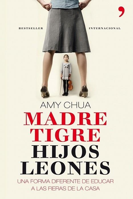 MADRE TIGRE HIJOS LEONES | 9788499980379 | CHUA, AMY