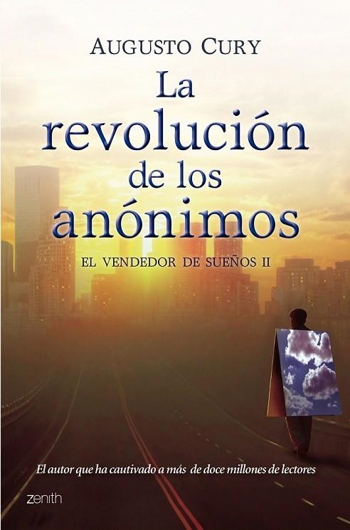 REVOLUCION DE LOS ANONIMOS, LA | 9788408102731 | CURY, AUGUSTO