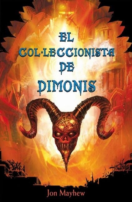 COL.LECCIONISTA DE DIMONIS | 9788479429171 | MAYHEW, JON