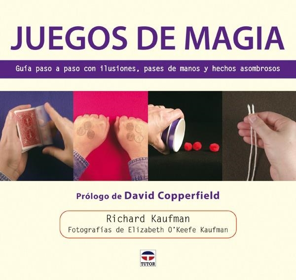 JUEGOS DE MAGIA | 9788479028732 | KAUFMAN, RICHARD