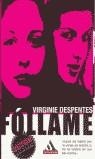 FOLLAME | 9788439707103 | DESPENTES, VIRGINIE