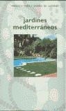 JARDINES MEDITERRANEOS | 9788495275387 | AA.VV.