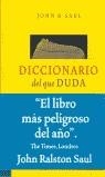 DICCIONARIO DEL QUE DUDA | 9788475778334 | SAUL, JOHN R