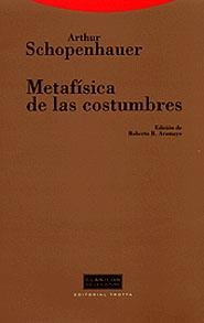 METAFISICA DE LAS COSTUMBRES | 9788481644487 | SCHOPENHAUER, ARTHUR