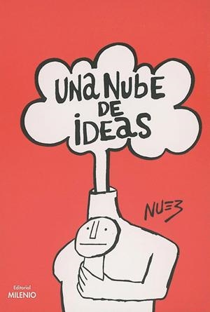 NUBE DE IDEAS , UNA | 9788489790377 | NUEZ