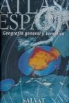 NUEVO ATLAS DE ESPAÑA GEOGRAFIA GENERAL Y TEMATICA | 9788434505254 | VV.AA.