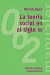 TEORIA SOCIAL EN EL SIGLO XX LA | 9788420686431 | BAERT, PATRICK