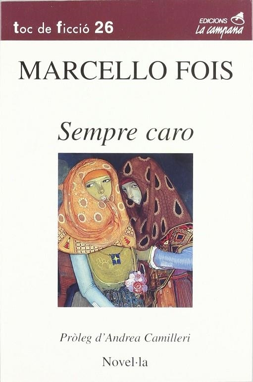 SEMPRE CARO | 9788495616029 | FOIS, MARCELLO