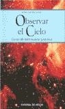 OBSERVAR EL CIELO CURSO DE ASTRONOMIA PRACTICA | 9788431526290 | GRUPO ASTRÓFILO LARIANO