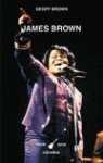 JAMES BROWN | 9788437618852 | BROWN, GEOFF