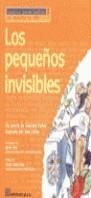 PEQUEÑOS INVISIBLES, LOS | 9788482944326 | CAÑAS, GABRIEL