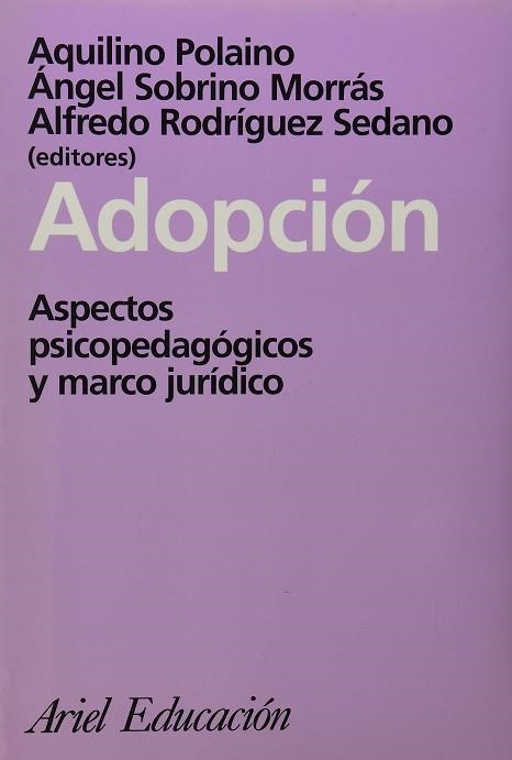 ADOPCION ASPECTOS PSICOPEDAGOGICOS Y MARCO JURIDICO | 9788434426368 | DDAA