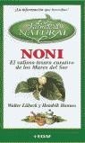 NONI VALIOSO TESORO CURATIVO | 9788441408579 | LUBECK/HANNES