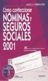 NOMINAS Y SEGUROS SOCIALES 2001, COMO CONFECCIONAR | 9788423417896 | FERRER LOPEZ, MIGUEL