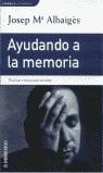AYUDANDO A LA MEMORIA | 9788484505273 | ALBAIGES, JOSEP M