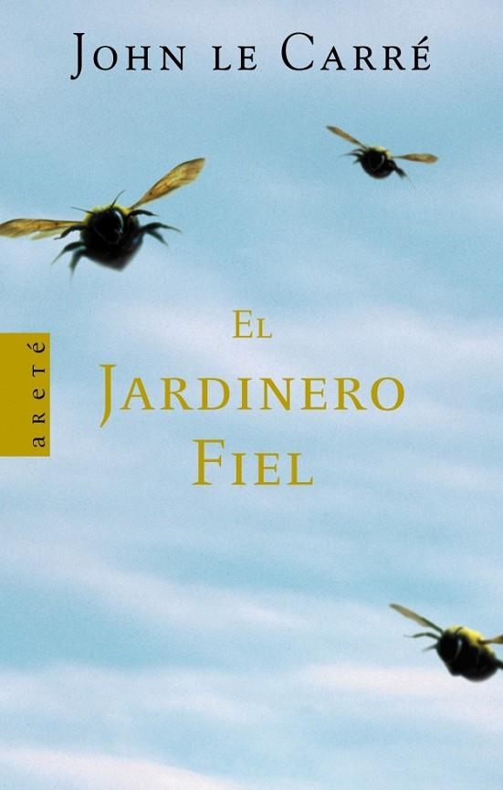 JARDINERO FIEL  EL | 9788401341564 | LE CARRE, JOHN