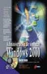 ADMINISTRACION DE SISTEMAS WINDOWS 2000 | 9788441511279 | SJOUWERMAN