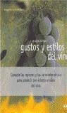 GUSTOS Y ESTILOS DEL VINO | 9788480763745 | JEFFORD, ANDREW