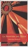 FRONTERA DEL EXITO, LA | 9788423954605 | GLADWELL, MALCOLM