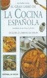 GRAN LIBRO DE LA COCINA ESPAÑOLA   EL | 9788431526474 | CALERA, ANA MARIA