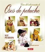 GUIA DEL COLECCIONISTA DE OSOS DE PELUCHE | 9788488893888 | PEARSON, SUE