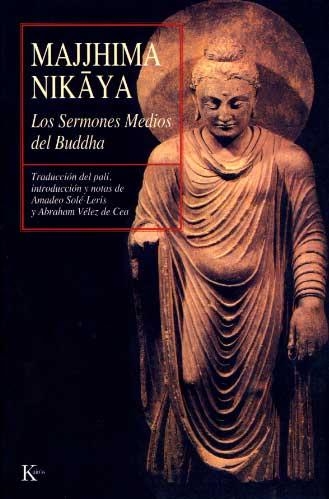 SERMONES MEDIOS DE BUDDHA, LOS | 9788472453784 | NIKAYA, MAJJHIMA