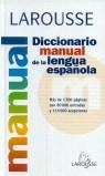 DICCIONARIO MANUAL DE LA LENGU< ESPAÑOLA LAROUSSE | 9788480162449 | *