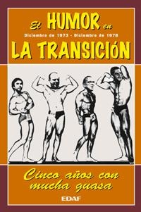 HUMOR EN LA TRANSICION   DICIEMBRE DE 1973 DICIEMBRE DE 1978 | 9788441407930 | VARIOS