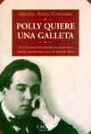 POLLY QUIERE UNA GALLETA | 9788489972414 | COLOMAR, MIGUEL ANGEL