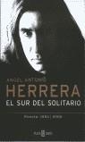 SUR DEL SOLITARIO EL | 9788401377525 | HERRERA, JOSE ANTONIO