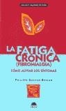 FATIGA CRONICA LA FIBROMIALGIA | 9788495456571 | BESSON, PHILIPEE-GASTON