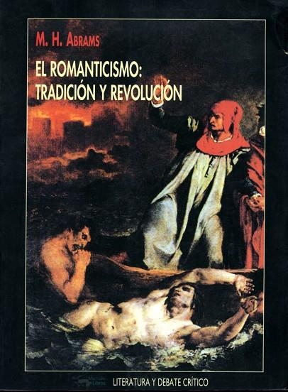 ROMANTICISMO TRADICION Y REVOLUCION EL | 9788477747130 | ABRAMS, M. H.