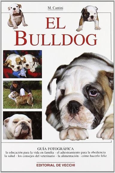 BULLDOG EL | 9788431526641 | CANTINI, M