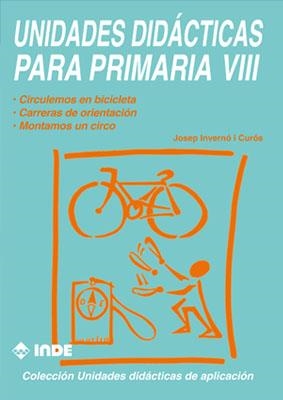 UNIDADES DIDACTICAS PARA PRIMARIA VIII | 9788487330865 | INVERNO CUROS, JOSEP