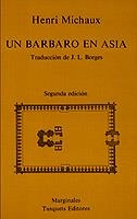 BARBARO EN ASIA | 9788472230538 | MICHAUX, HENRI