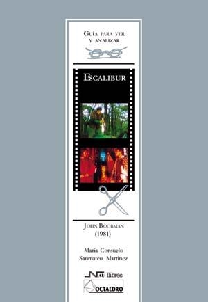 EXCALIBUR  JOHN BOORMAN 1981 | 9788476426265 | SANMATEU, M.C