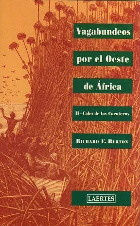 VAGABUNDEOS POR EL OESTE DE AFRICA II.CABO DE LOS COCOTEROS | 9788475844022 | BURTON, RICAHARD F.