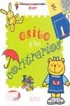 OSITO Y LOS CONTRARIOS | 9788484230823 | CIMA, LODOVICA