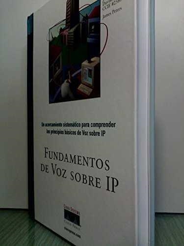 FUNDAMENTOS DE VOZ SOBRE IP | 9788420531908 | DAVIDSON, JONATHAN / PETERS, JAMES