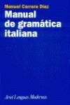 MANUAL DE GRAMATICA ITALIANA | 9788434481190 | CARRERA DIAZ, MANUEL