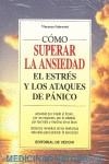 COMO SUPERAR LA ANDIEDAD EL ESTRES Y LOS ATAQUES DE PANICO | 9788431522995 | FABROCINI, VINCENZO