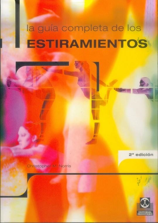 GUIA COMPLETA DE ESTIRAMIENTOS | 9788480195331 | NORRIS, CHRISTOPHER M