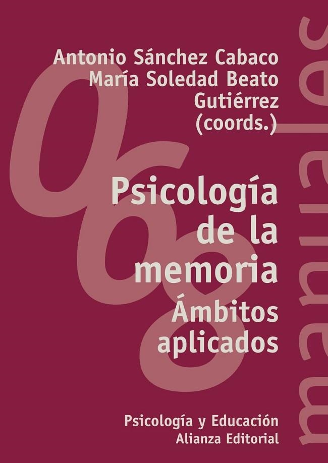 PSICOLOGIA DE LA MEMORIA AMBITOS APLICADOS | 9788420686448 | SANCHEZ/BEATO